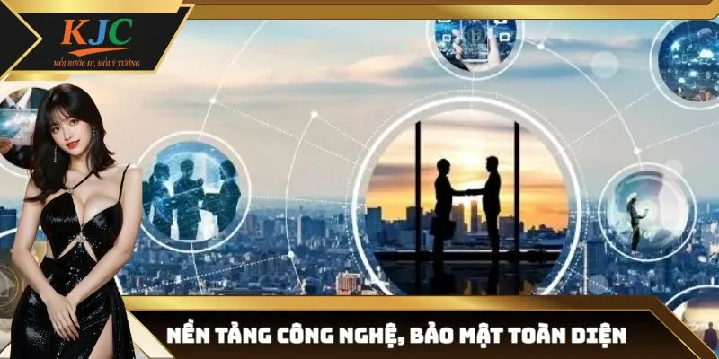 Nền tảng công nghệ và bảo mật toàn diện do trang web xây dựng