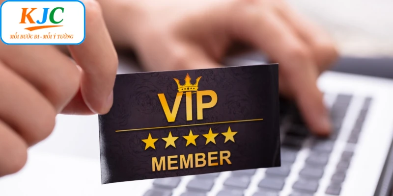 Trải nghiệm khách hàng VIP tạo nên sự khác biệt cho KJC