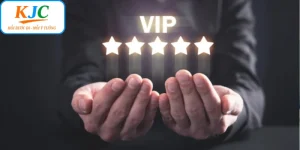 Trải Nghiệm Khách Hàng Vip - Sự Tinh Tế, Đẳng Cấp Của KJC